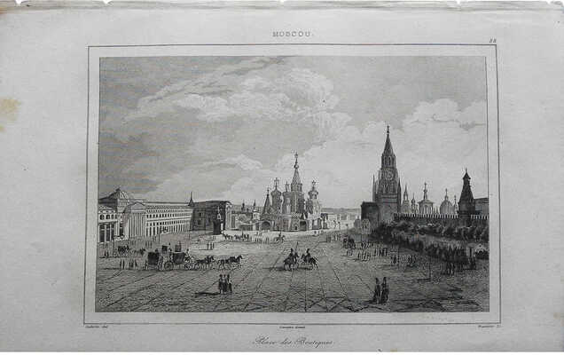 [Москва. Площадь магазинов. Художник Lemaitre]. [Париж, 1838]. Гравюра на стали